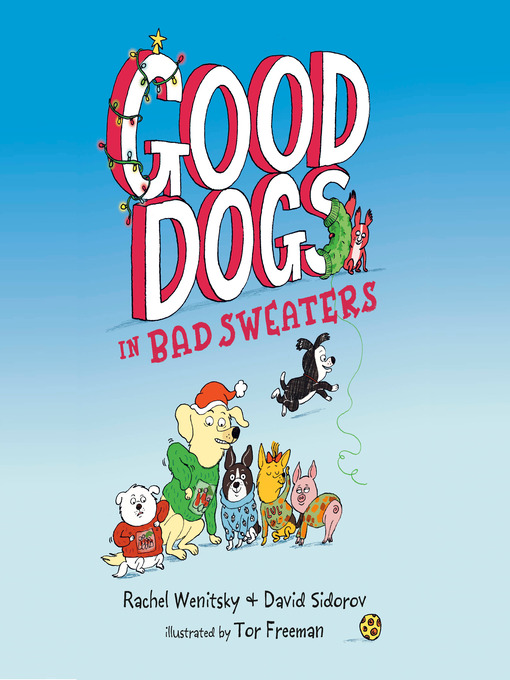 Cover image for Good Dogs in Bad Sweaters